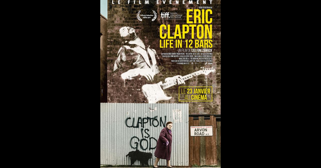 ERIC CLAPTON : LIFE IN 12 BARS 