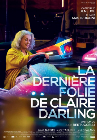 La Dernière folie de Claire Darling affiche