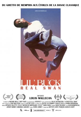 Lil' Buck : Real Swan affiche