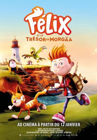 Félix et le trésor de Morgaa - affiche