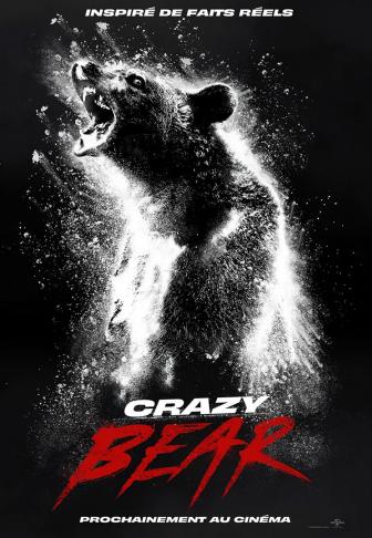 Crazy Bear (Cocaine Bear) - affiche