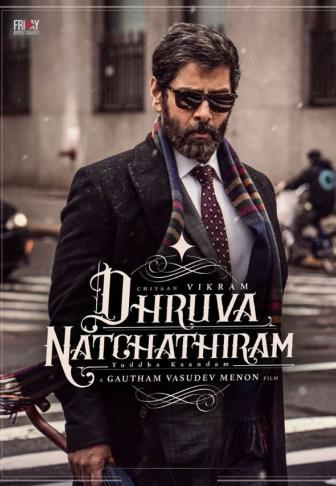 Dhruva Natchathiram Chapter 1: Yuddha Kaandam : Affiche