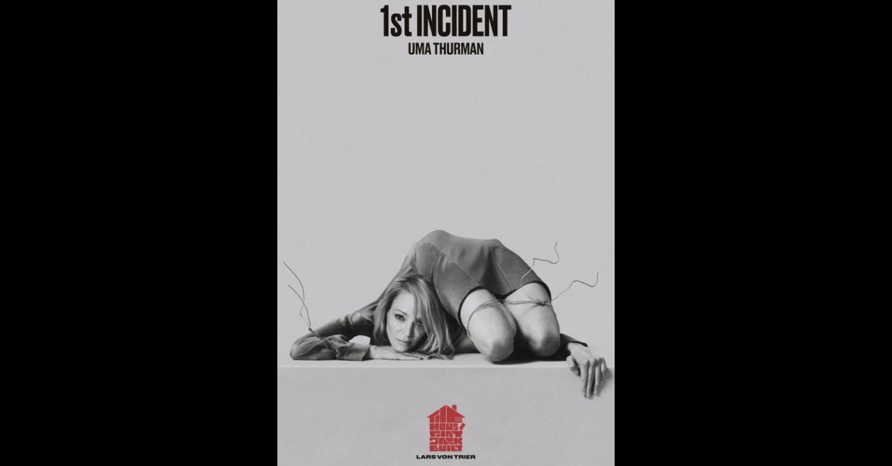 Poster de The House that Jack Built : Uma Thurman joue "le 1er incident"
