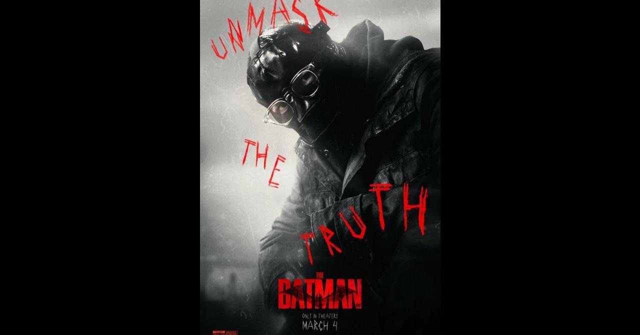 Poster "Démasquez la vérité" de The Batman : Paul Dano joue l'Homme-Mystère